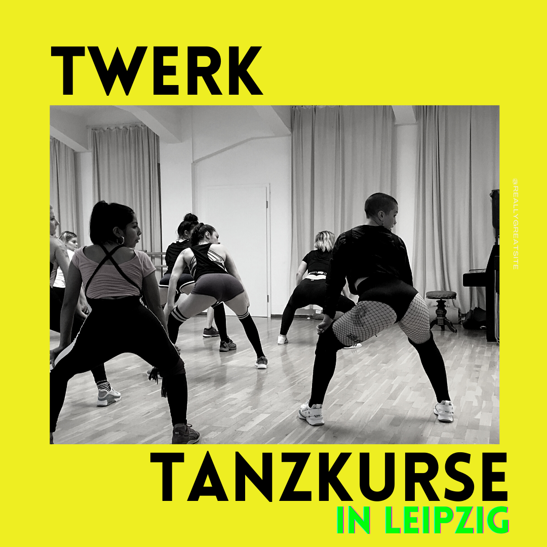 Twerk Tanzkurs Leipzig